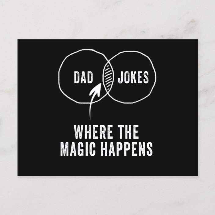 Dad Jokes Where The Magic Happens Postcard Uk