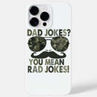 Dad jokes, you mean rad jokes; funny father's day