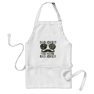Dad jokes, you mean rad jokes; funny father's day standard apron