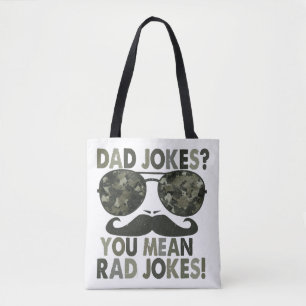 Dad jokes, you mean rad jokes; funny father's day tote bag