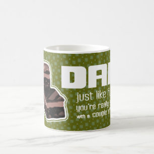 Dad "just like fudge" fun army green mug