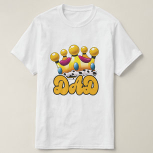 Dad Kings crown T-Shirt