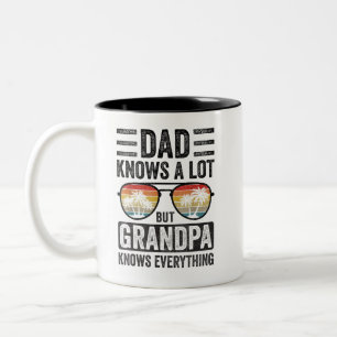dad knows a lot but grandpa knows everything Two-Tone coffee mug