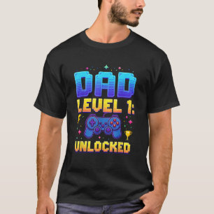 Dad Level 1 Unlocked Father s Day First Time Dad G T-Shirt