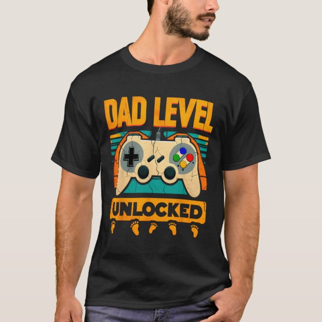Dad Level Unlocked Father&#; s Day New Dad  T-Shirt (Front)