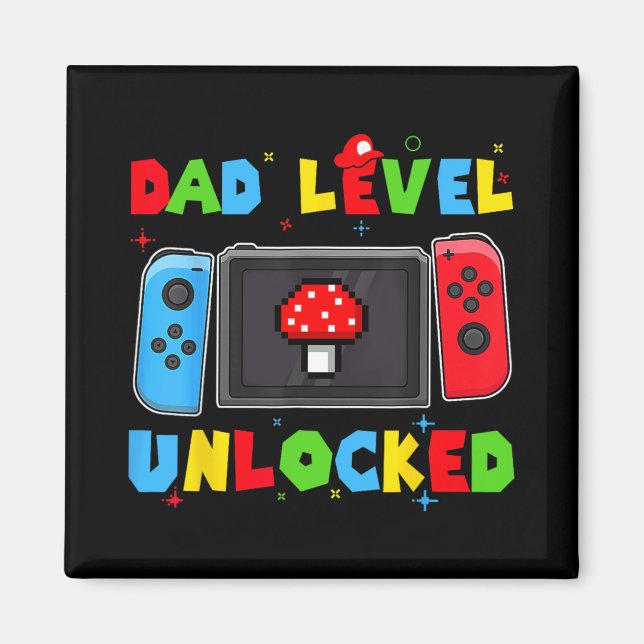 Dad Level Unlocked New Dad To Be Gamer Father's Da Magnet (Front)
