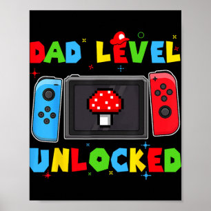 Dad Level Unlocked New Dad To Be Gamer Father's Da Poster