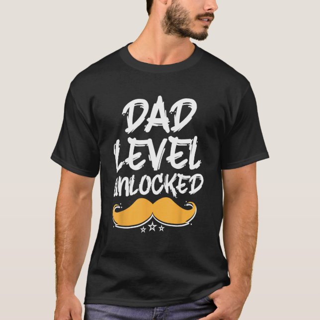 Dad Level Unlocked Parents Conservative Mom Dad Pr T-Shirt (Front)