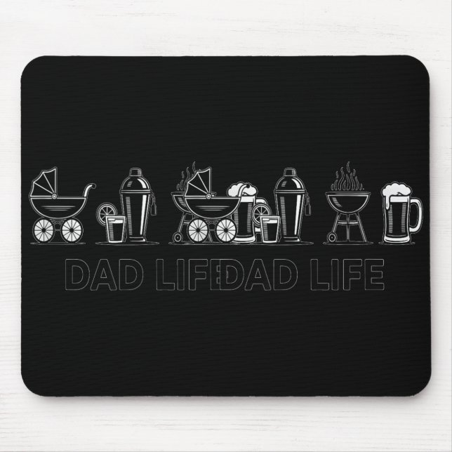 Dad Life Bottle Grill Beer Stroller Adorable Fathe Mouse Mat (Front)