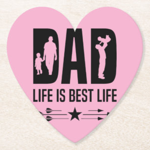 Dad Life Is Best Life Paper Coaster