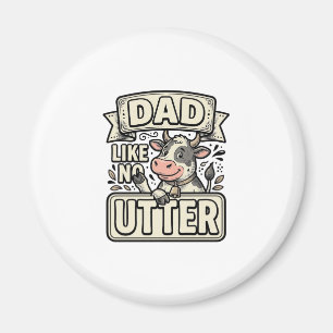 Dad Like No Udder Funny Cow Vintage Vector Design_ Magnet