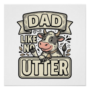Dad Like No Udder Funny Cow Vintage Vector Design_ Poster