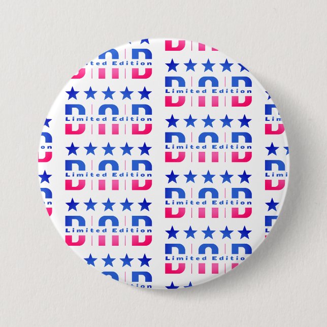 Dad Limited Edition 7.5 Cm Round Badge (Front)