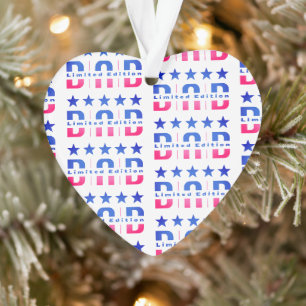 Dad Limited Edition Ornament