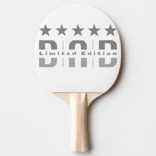 Dad Limited Edition Ping Pong Paddle