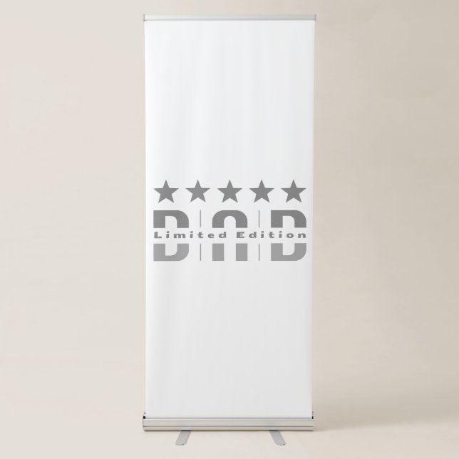 Dad Limited Edition Retractable Banner (Front)
