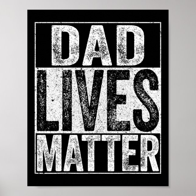 Dad Lives Problem Fathers Day Dad Life Shirt  Poster (Front)
