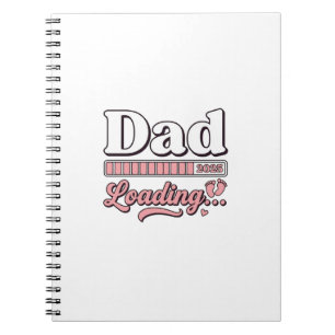Dad Loading 2025 Baby Announcement Vintage Shirt D Notebook