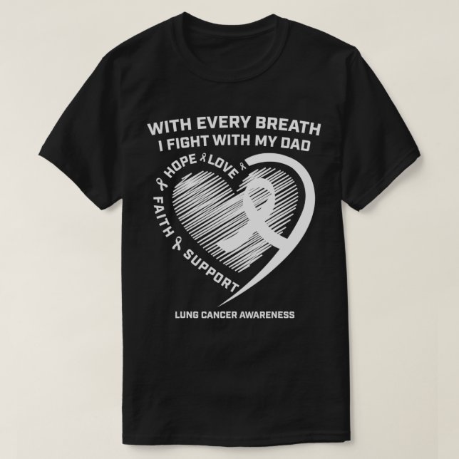 Dad Lung Cancer Awareness Gifts White Ribbon Lung  T-Shirt (Design Front)