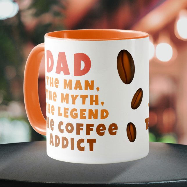 Dad Man Myth Legend Coffee Addict Funny Father Mug (Creator Uploaded)