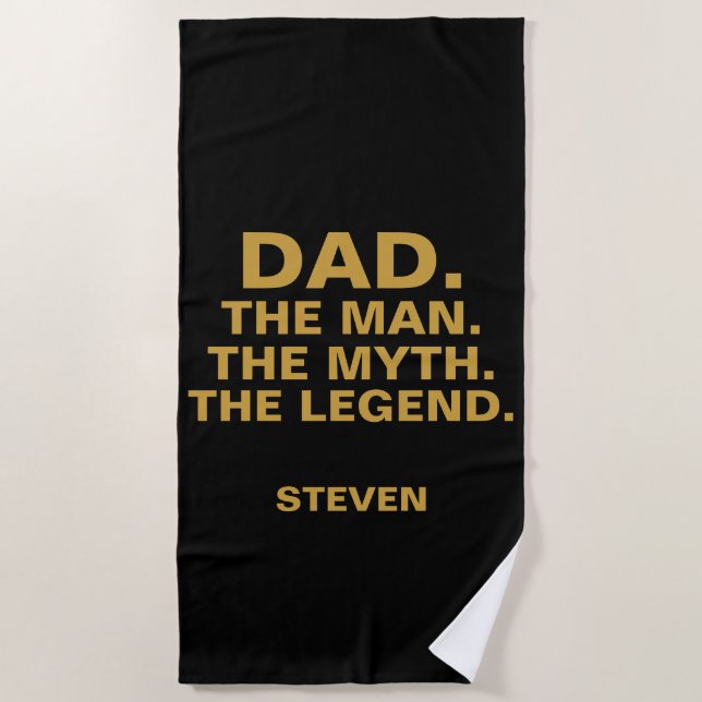 Dad Man Myth Legend Funny Quote Black Personalised Beach Towel (Front)