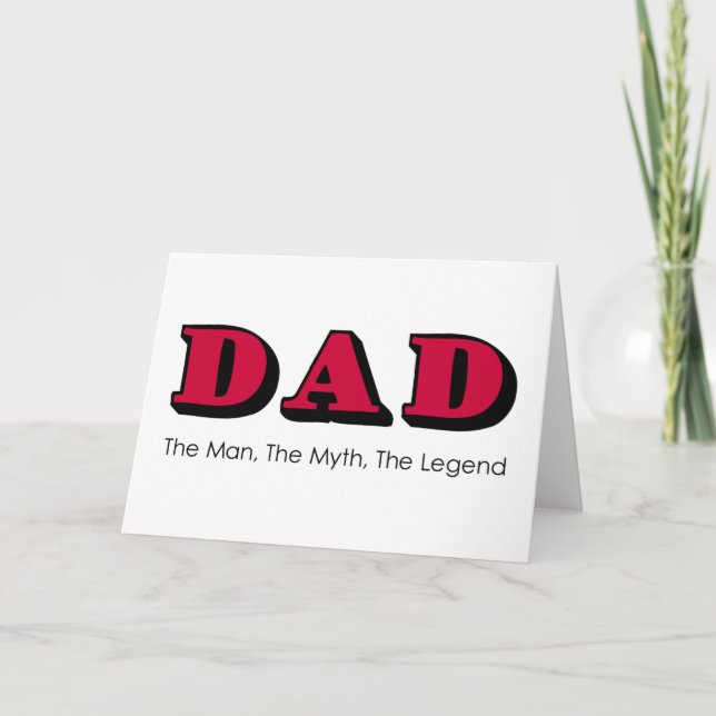 Dad - Man, Myth, Legend Greeting Card Father's day (Front)