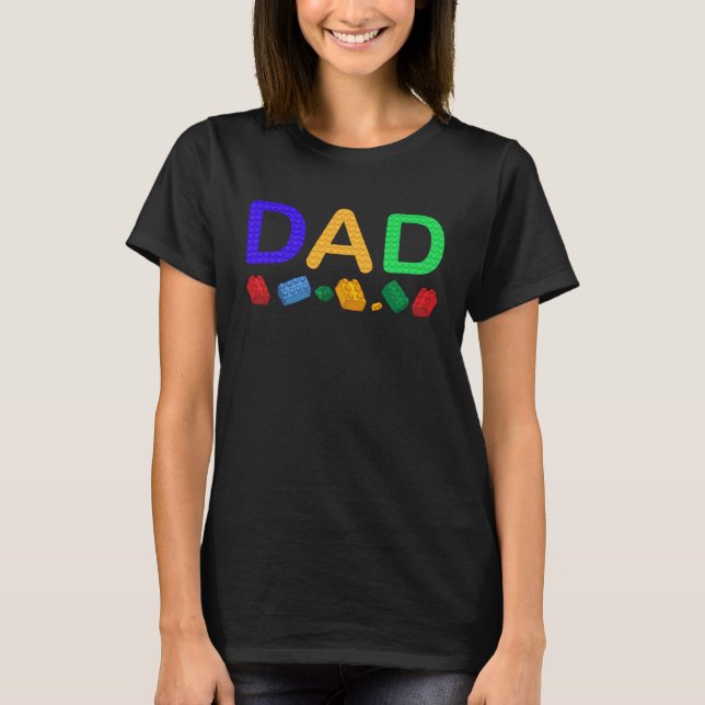 Dad Master Builder Building Bricks Blocks Family S T-Shirt (Front)