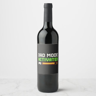 Dad Mode: Activated | Gamer Dad  Wine Label