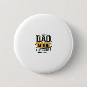 Dad Mode Activated Vintage Engraving Shirt Design 6 Cm Round Badge