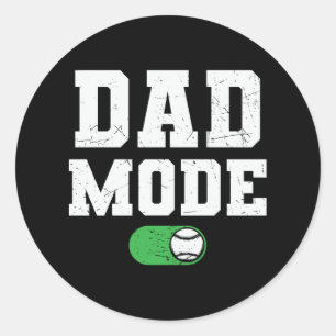 Dad Mode on   Baseball family beautiful design Classic Round Sticker