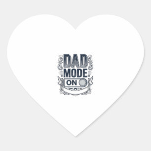 Dad Mode On Vintage Engraving Shirt Design_1 Heart Sticker