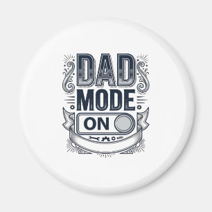 Dad Mode On Vintage Engraving Shirt Design_1 Magnet