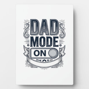 Dad Mode On Vintage Engraving Shirt Design_1 Plaque