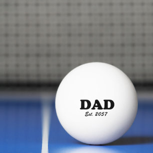 Dad modern typography custom established date ping pong ball