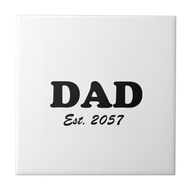 Dad modern typography custom established date tile (Front)