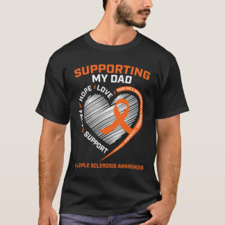 Dad Ms Dad Multiple Sclerosis Dad Ms Awareness  T-Shirt