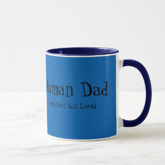Dad Mug--Human Dad Mug
