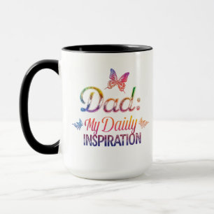 Dad: My Daily Inspiration - Combo Mug 15 oz