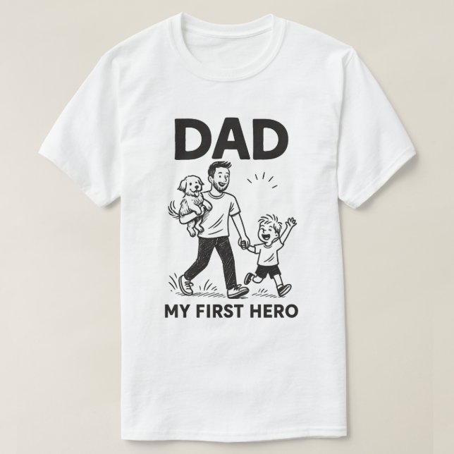 Dad – My First Hero | Father’s Day Minimalist T-Sh T-Shirt (Design Front)