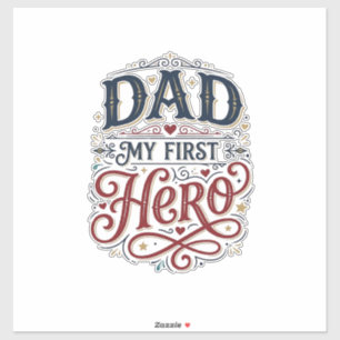 Dad My First Hero Vintage Typography Shirt_1