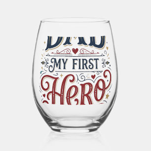 Dad My First Hero Vintage Typography Shirt_1 Stemless Wine Glass