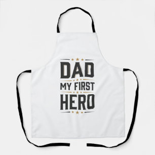 Dad My First Hero Vintage Typography Shirt Design_ Apron