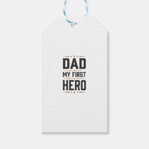 Dad My First Hero Vintage Typography Shirt Design_ Gift Tags