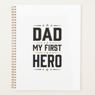 Dad My First Hero Vintage Typography Shirt Design_ Planner