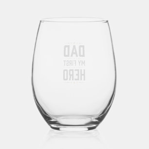 Dad My First Hero Vintage Typography Shirt Design_ Stemless Wine Glass