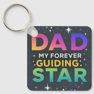Dad: My Forever Guiding Star Key Ring
