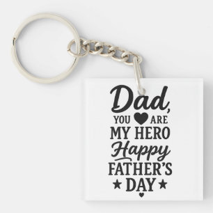 Dad My Hero Key Ring
