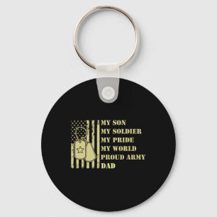 Dad My Son Soldier Pride World Proud Army Funny Fa Key Ring
