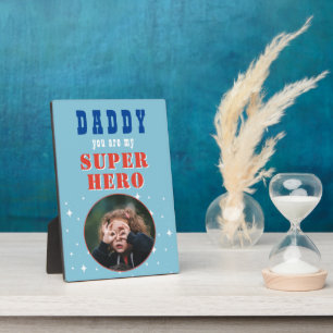 Dad my Superhero Fun Photo Fathers day  Plaque