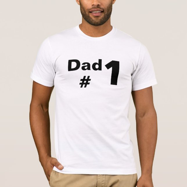 Dad number one T-Shirt (Front)